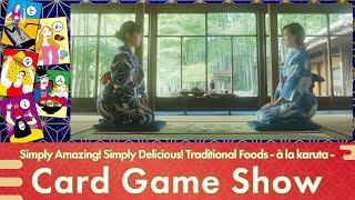 Simply Amazing! Simply Delicious! Traditional Foods - à la karuta -