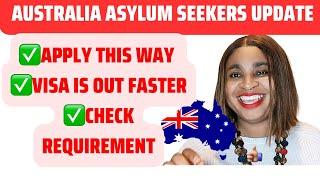 HOW TO APPLY FOR AUSTRALIA REFUGEE/ASYLUM SEEKER VISA