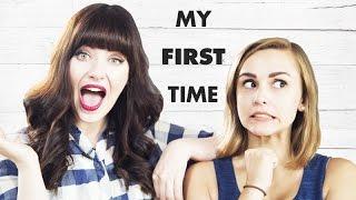 My First Time | Melanie Murphy + Hannah Witton