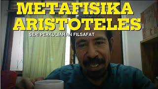 METAFISIKA ARISTOTELES: MATERI DAN FORMA