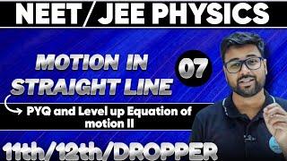 Motion in straight line I L-7 I JEE I NEET I 11th I12 th I DROPPER