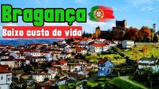 BRAGANÇA EM PORTUGAL VALE A PENA MORAR LÁ?