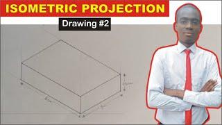 How to Draw a Rectangular Box in Isometric Projection | Isometric Projection #2 | Isometric Cuboid