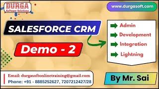 SALESFORCE CRM tutorials || Demo - 2 || by Mr. Sai On 16-10-2024 @8PM IST