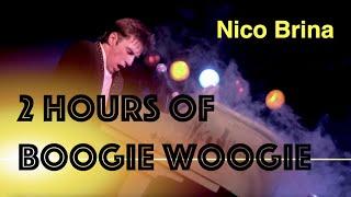 TWO HOURS OF BOOGIE WOOGIE by NICO BRINA (45 boogie woogie piano songs)