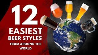 The 12 EASIEST BEERS TO BREW From Around the World & WHY