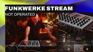 Not Operated - Funkwerke Vol. 15 Dark & Industrial Techno - #liveperformance #dawless