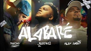 Alex Zurdo, Nacho, Redimi2 - Alabaré (Video Oficial) Merengue Cristiano 2024