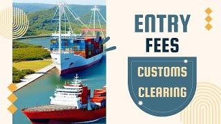 Understanding Customs Clearance Fees