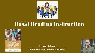 Reading Instruction Using Basals.