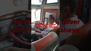 test jadi driver bus patas Sugeng Rahayu #poharyanto #busmania #sumberselamat #busbalap