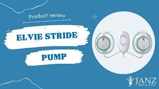 Product Review: Elvie Stride Wearable Breast Pump