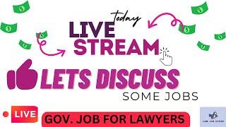 best jobs for lawyers | vacancy for lawyers | starting tomorrow