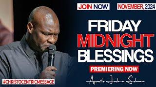 FRIDAY MIDNIGHT BLESSINGS, 8TH NOVEMBER 2024 - Apostle Joshua Selman || Good Word