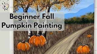 Pumpkin Patch Painting | Beginner Painting Tutorial