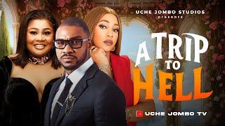 A TRIP TO HELL / EMEM INWANG, KENNETH NWADIKE, ADAORA UKOH / LATEST NOLLYWOOD FILM