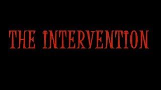 THE INTERVENTION (2018) 20th annual ArieScope Halloween short film