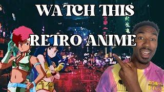 A MUST WATCH Retro Anime! | Retro Reviews | Dirty Pair Anime Review