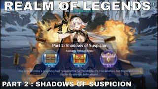 REALM OF LEGENDS | PART 2 : SHADOWS OF SUSPICION ► Mobile Legends: Adventure