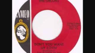 The Orlons "Don't You Want My Lovin'"