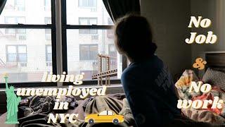 a day in my life living unemployed in NYC