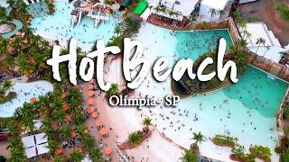 HOT BEACH OLÍMPIA - Um Paraíso Aquático Para Toda Família