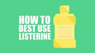 How to use Mouthwash Effectively - LISTERINE® Mouthwash