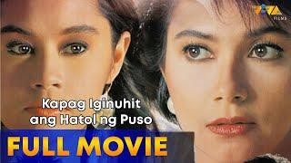 Kapag Iginuhit ang Hatol ng Puso Full Movie HD | Dina Bonnevie, Gary Estrada, Bing Loyzaga