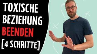 Wie du einer toxischen Beziehung entkommst [Strategie zum Beenden]