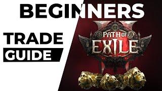 Path Of Exile 2 Beginners Guide to Easy Trading