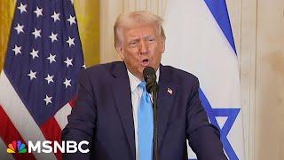 Trump says U.S. 'will take over the Gaza Strip’ in joint press conference with Netanyahu