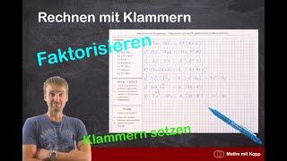 Rechnen mit Klammern - Klammern setzen | Ausklammern | Faktorisieren