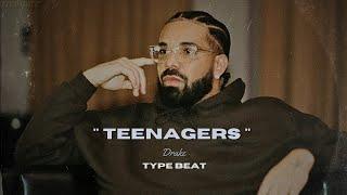 [FREE] Drake Type Beat " Teenagers " | R&B/Trap Type beat 2023