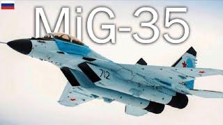 Russia's MiG-35 fighter jet looks impressive on paper, but fails in practice