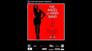 The Angel Lo Verde Band Live at Faust 22/2/2018 Teaser