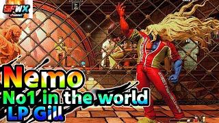 Nemo  No1 in the world LP Gill  sf5  Season5 SF5 SFWX 4K  StreetFighter5 sfv sf5ce