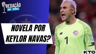 A LIGAÇÃO DE KEYLOR NAVAS | SÉRGIO RAMOS? | ARTHUR MONITORADO | SEQUÊNCIA DURA PARA O GRÊMIO