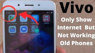 Vivo Internet Show Only But Not Working| Vivo y66 Internet Settings Old Models