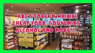 ABC STORE IN WAIKIKI CHEAP FOOD, SOUVENIRS, ALCOHOL AND MORE!!!