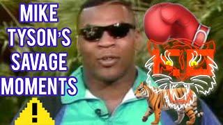 Mike Tyson's Most Savage Moments