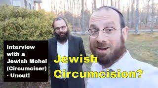 Interview with a Mohel