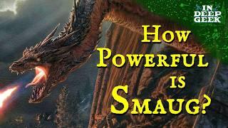 How powerful is Smaug?