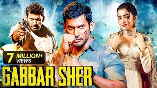 Gabbar Sher | New Released South Indian Hindi Dubbed Movie 2024 | South Action Movie | Vishal