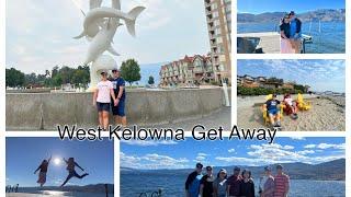 West Kelowna Get Away @marieronrancesvlog