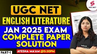 UGC NET English Literature Question Paper 2025 | UGC NET English Literature Answer Key 2025 | Ayesha