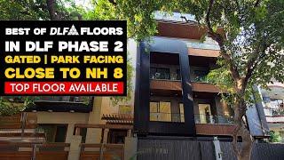 4 BHK Builder Floor in Dlf Phase 2 Gurgaon || Top Floor with Terrace Available