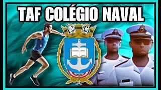 COMO É O TAF PARA O COLÉGIO NAVAL [2024] ?