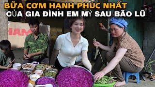 Bữa Ăn Ngon Nhất Của Gia Đình Em Mỷ Khi Trở Về Ngôi Nhà Cũ | Em Mỷ TV