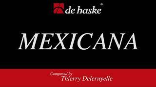 Mexicana – Thierry Deleruyelle