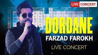 Farzad Farokh - Dordaneh | LIVE IN CONCERT فرزاد فرخ - دردانه